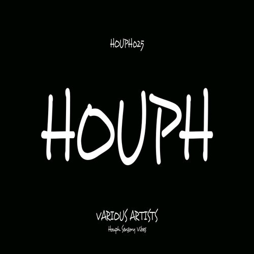 VA - Houph Sensory Vibes [HOUPH025]